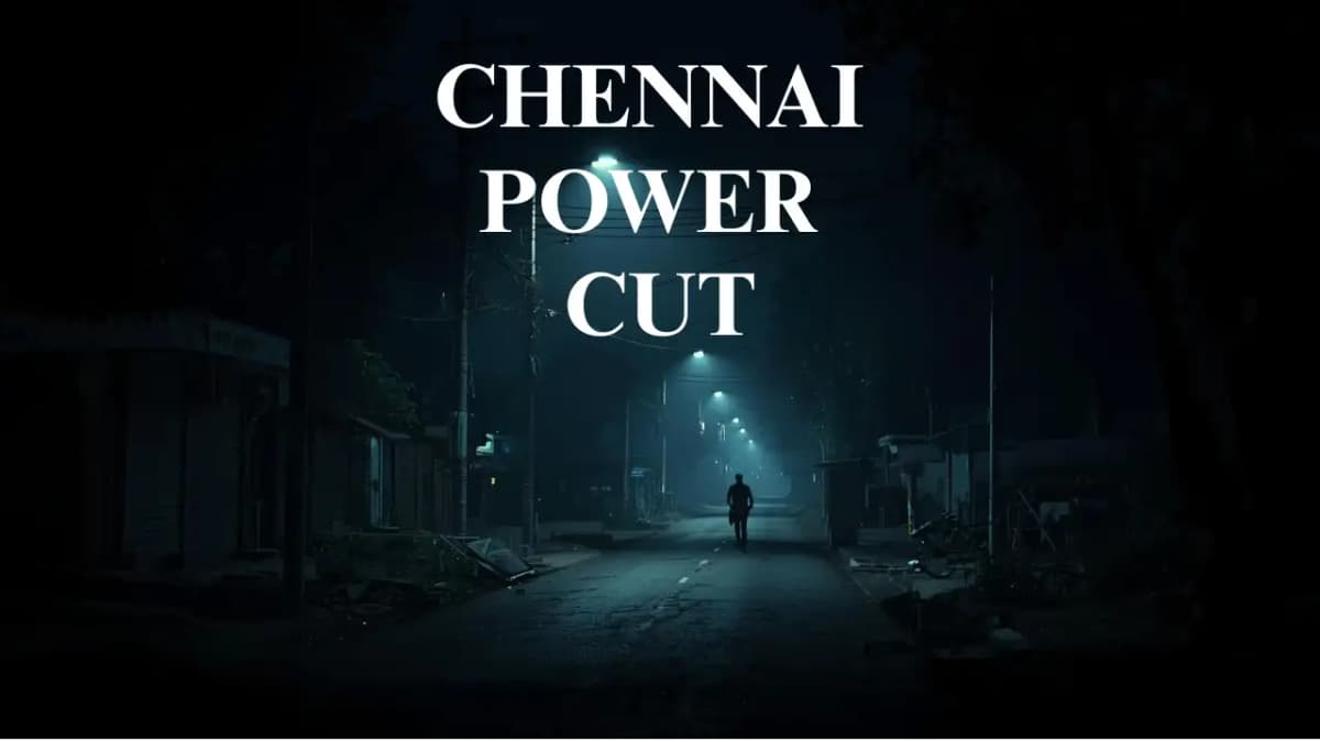 chennai scheduled power outage